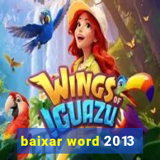 baixar word 2013